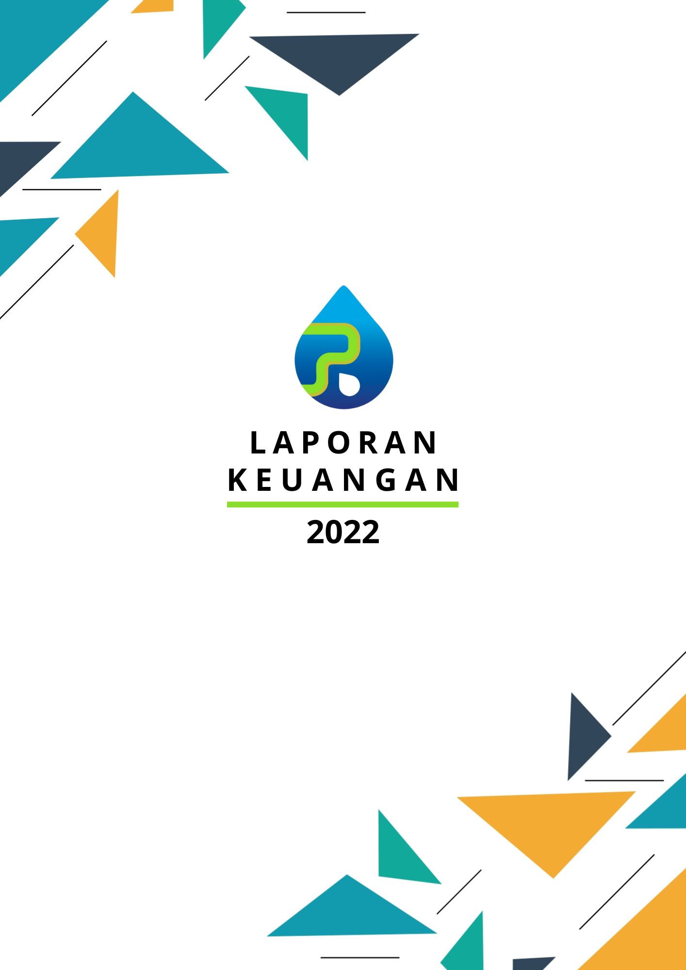 LAPORAN KEUANGAN TAHUN 2022