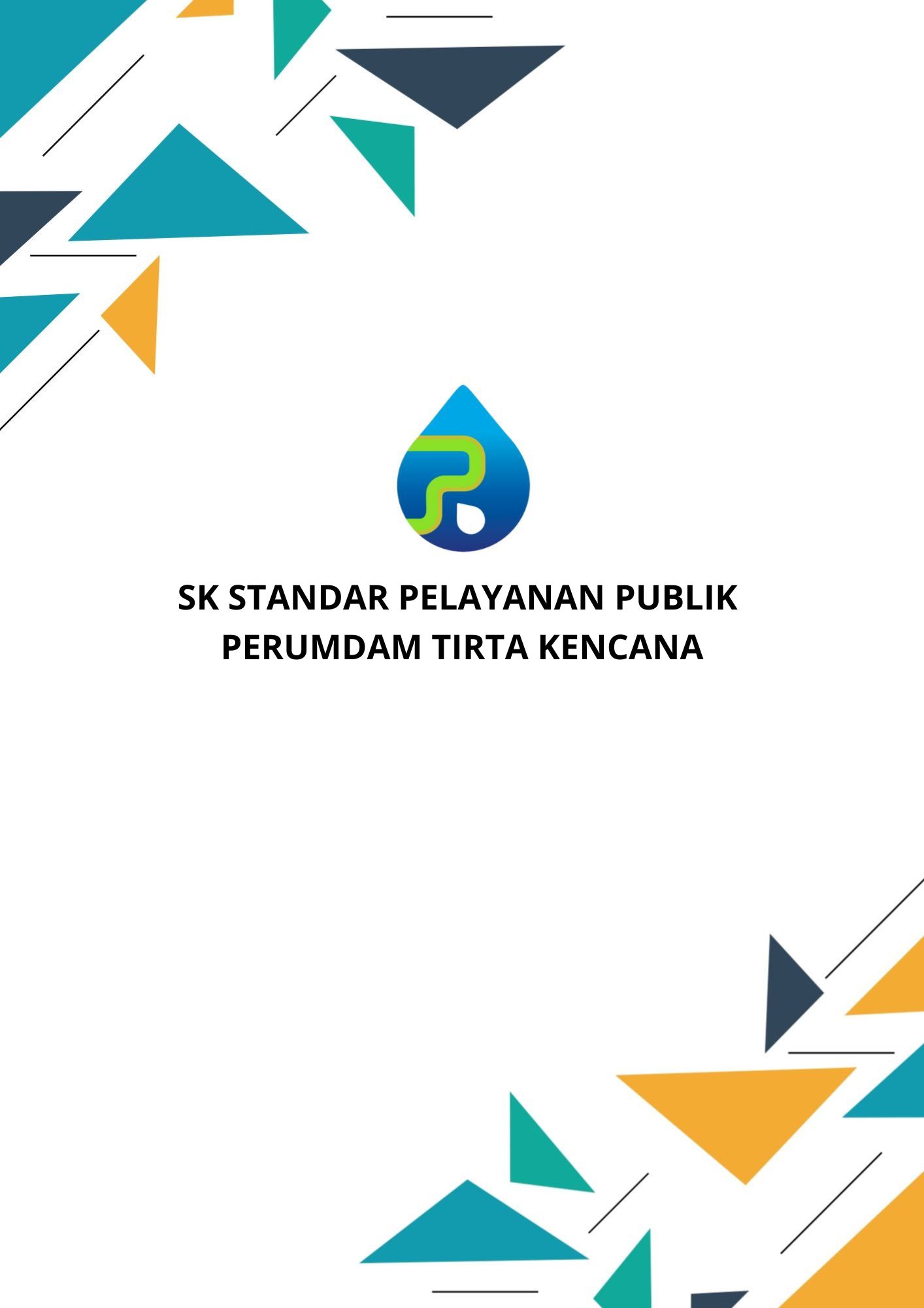 SK STANDAR PELAYANAN PUBLIK PERUMDAM TIRTA KENCANA